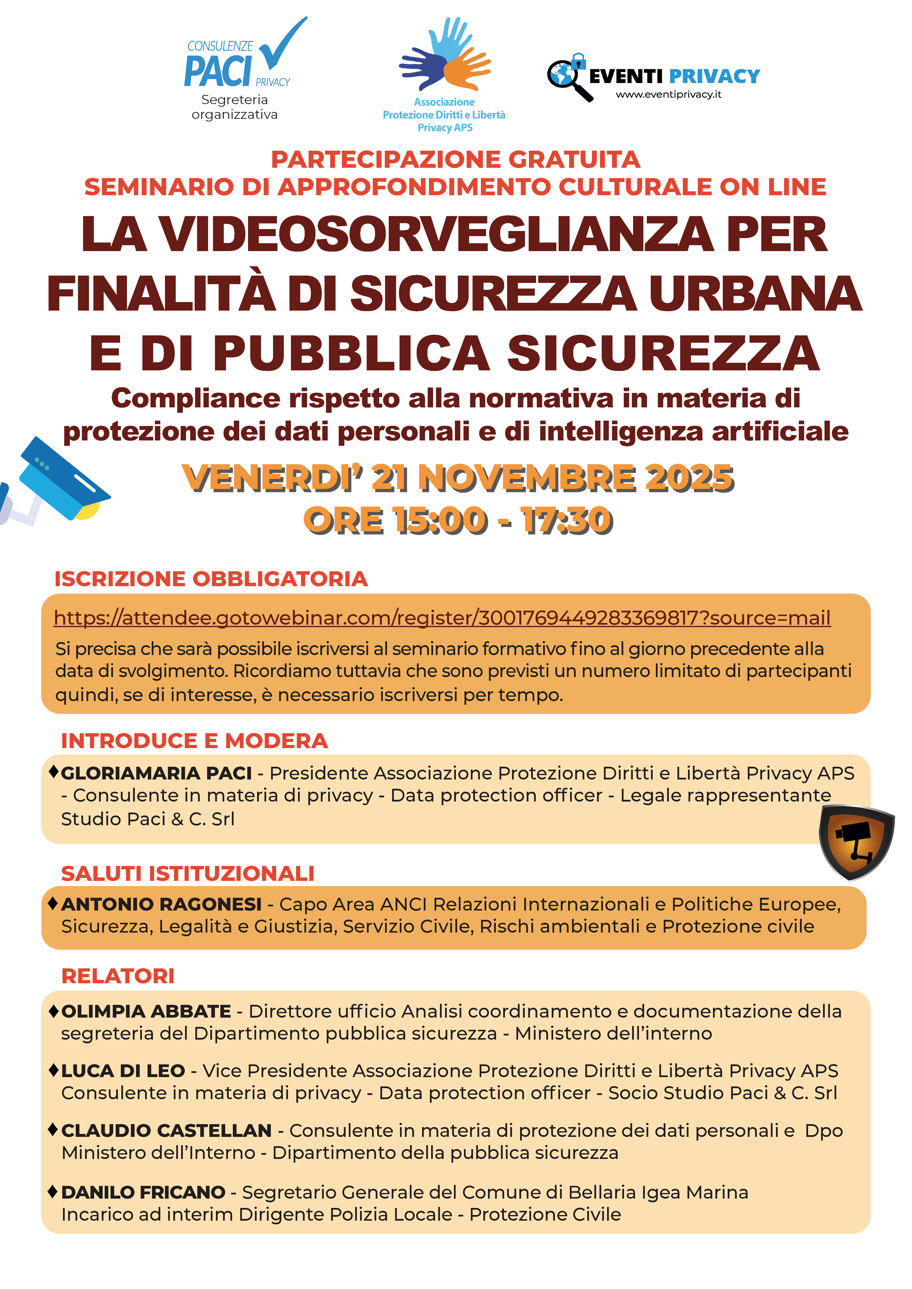 LA VIDEOSORVEGLIANZA PER FINALITÀ DI SICUREZZA URBANA E DI PUBBLICA SICUREZZA